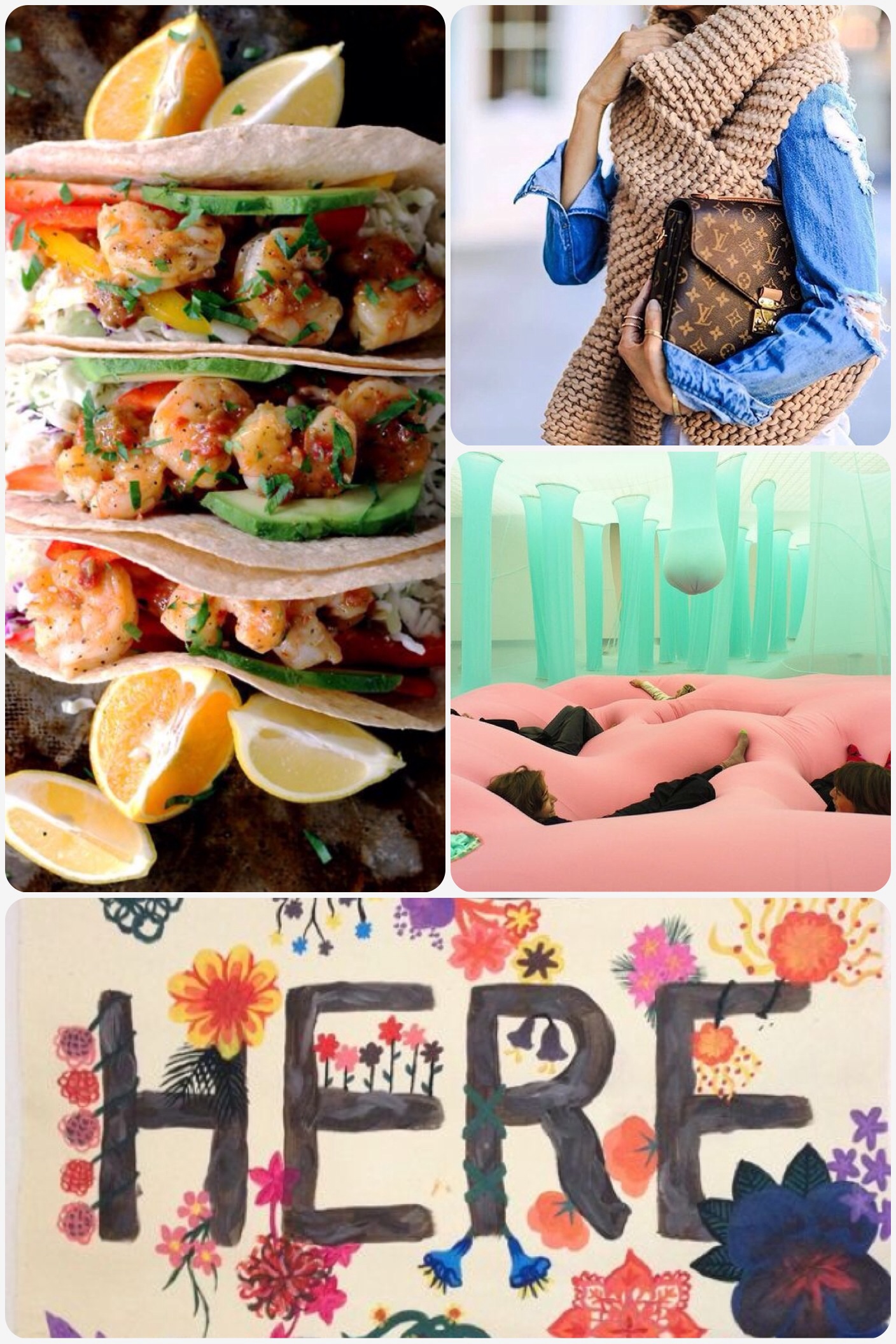 Fab Friday - shrimp tacos, oversized knits, playscape art installation, be here now quote